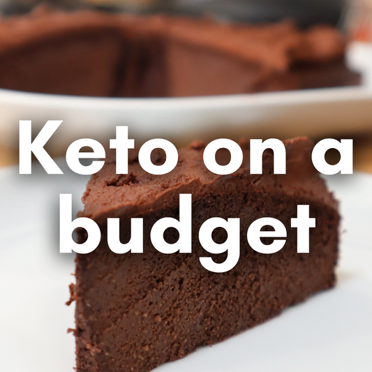 Low Carb / Keto on a budget