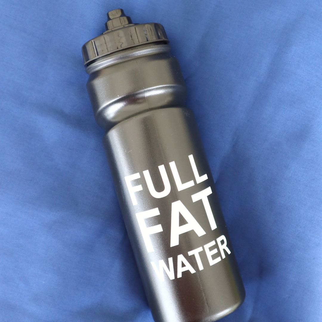 'Full Fat Water' Sports Bottle - Keto Fitness Club