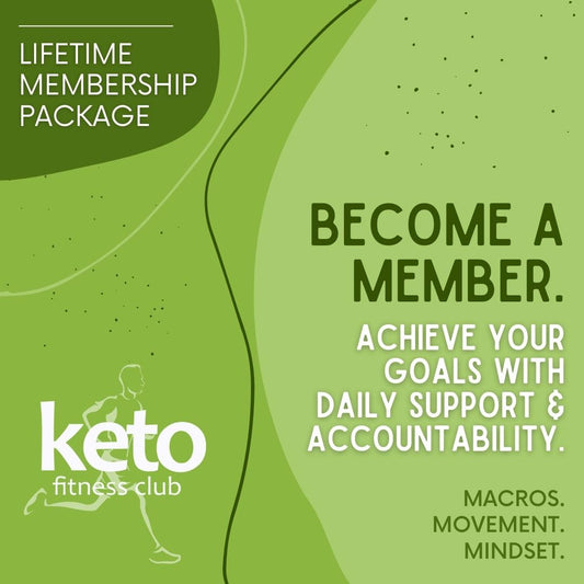 Lifetime Membership Package - Keto Fitness Club